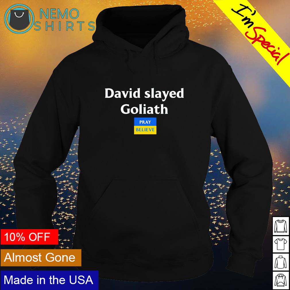 David slayed Goliath pray believe Ukraine flag - Adult & Kids T-Shirts, Sweatshirts & Hoodies apparel design preview 2