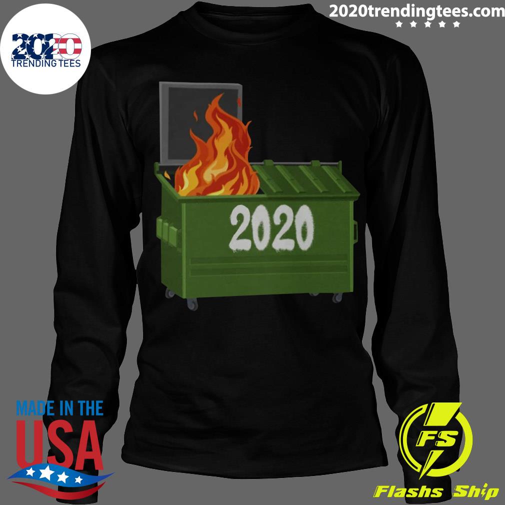 2020 Dumpster Fire - Adult & Kids T-Shirts, Sweatshirts & Hoodies apparel design preview 4