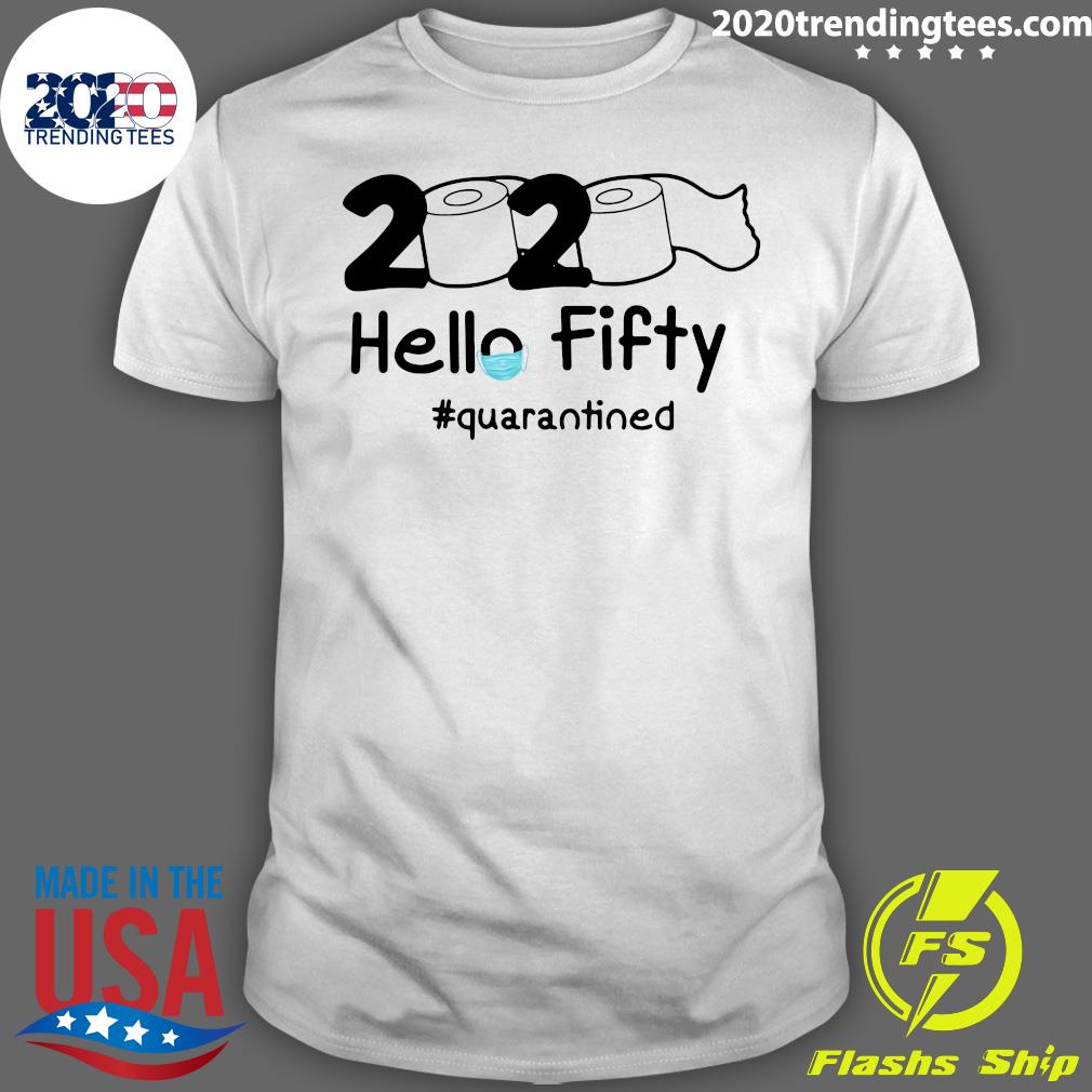 2020 Hello Fifty #quarantined - Adult & Kids T-Shirts, Sweatshirts & Hoodies apparel design preview 1