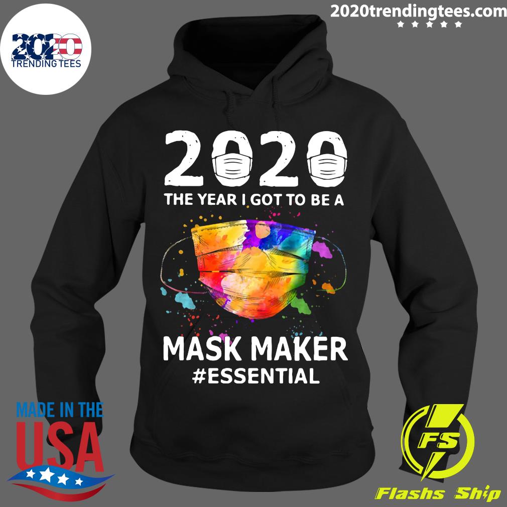 2020 The Year I Got To Be A Mask Maker Essential - Adult & Kids T-Shirts, Sweatshirts & Hoodies apparel design preview 2