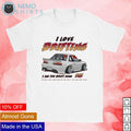 I love drifitng am the drift King - Adult & Kids T-Shirts, Sweatshirts & Hoodies apparel design preview 1