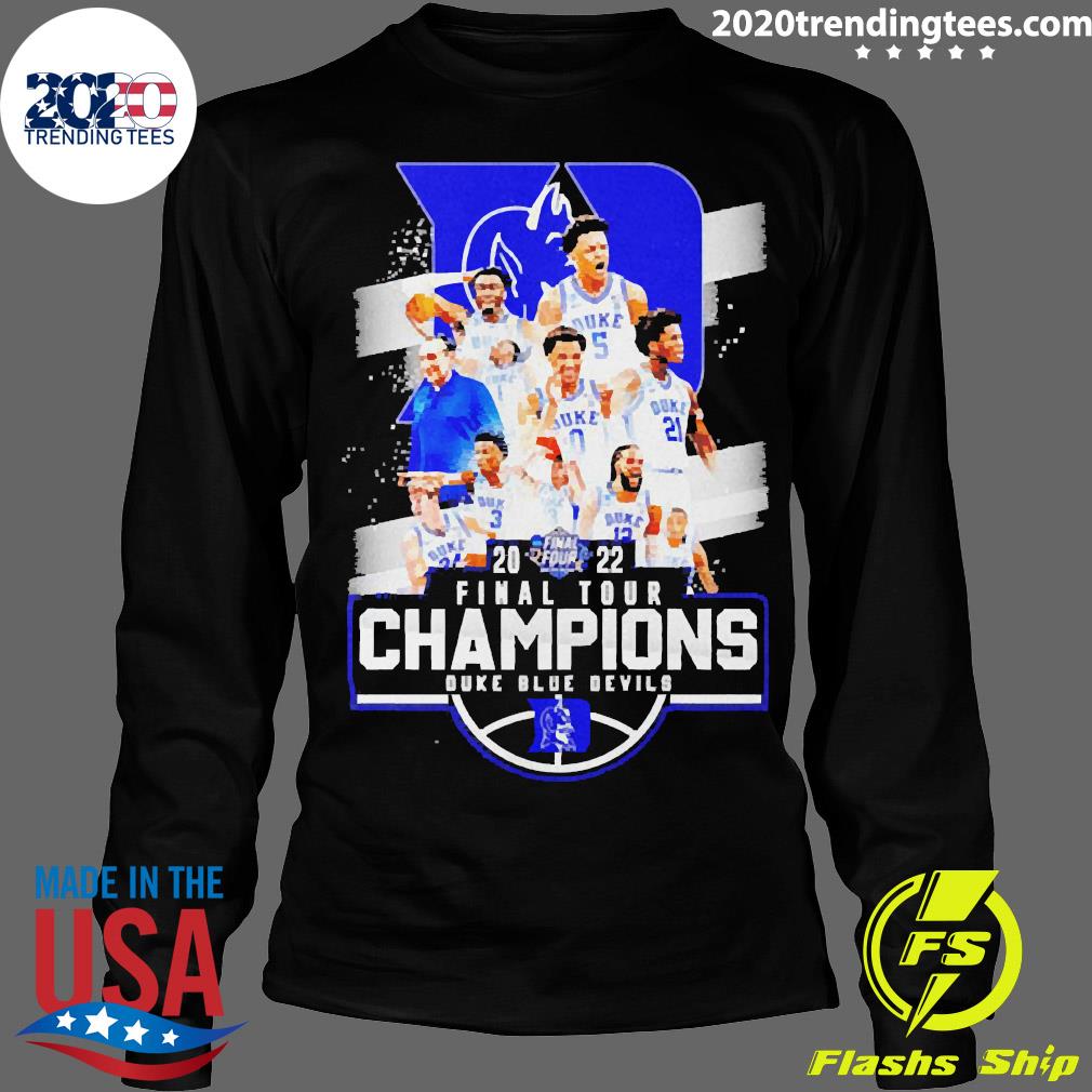 2022 Final Tour Champions Duke Blue Devils - Adult & Kids T-Shirts, Sweatshirts & Hoodies apparel design preview 4