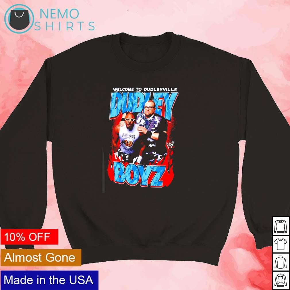 Dudley Boyz welcome to Dudleyville - Adult & Kids T-Shirts, Sweatshirts & Hoodies apparel design preview 5
