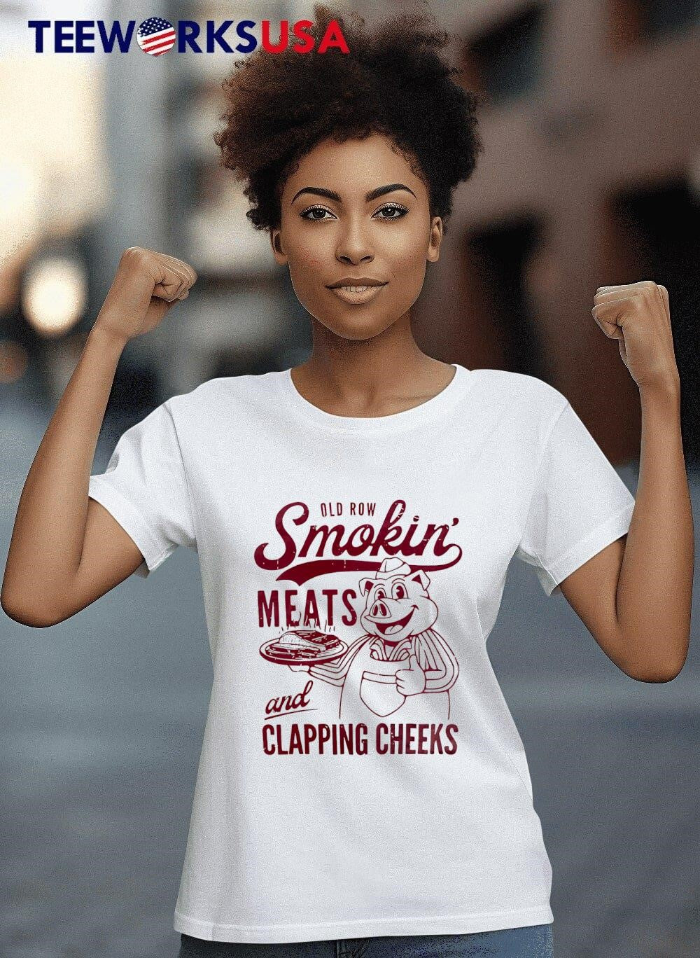 Old row Smokin meats and clapping cheeks - Adult & Kids T-Shirts, Sweatshirts & Hoodies apparel design preview 4
