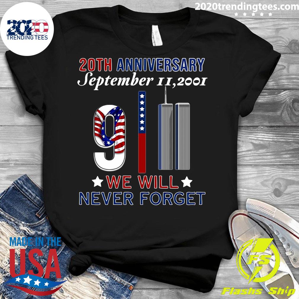 20th Anniversary September II,2021 We Will Never - Adult & Kids T-Shirts, Sweatshirts & Hoodies apparel design preview 3