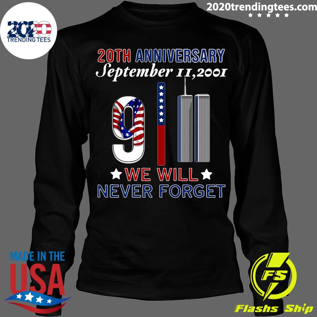 20th Anniversary September II,2021 We Will Never - Adult & Kids T-Shirts, Sweatshirts & Hoodies apparel design preview 4