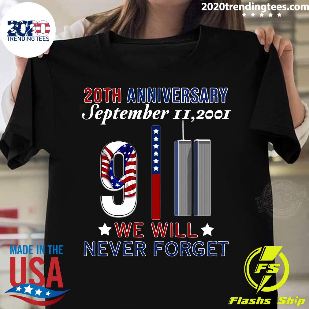 20th Anniversary September II,2021 We Will Never - Adult & Kids T-Shirts, Sweatshirts & Hoodies apparel design preview 1