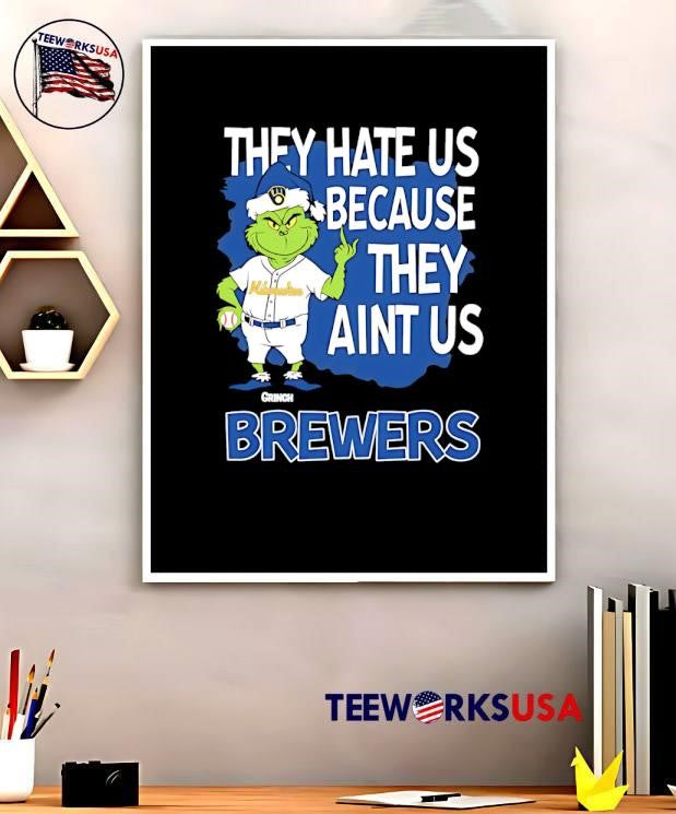 Milwaukee Brewers Grinch Christmas They Hate Us Ain't - Adult & Kids T-Shirts, Sweatshirts & Hoodies apparel design preview 5