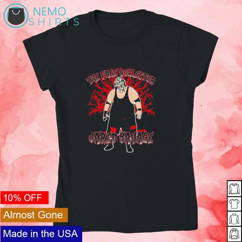 Jared Savage the face collector - Adult & Kids T-Shirts, Sweatshirts & Hoodies apparel design preview 4