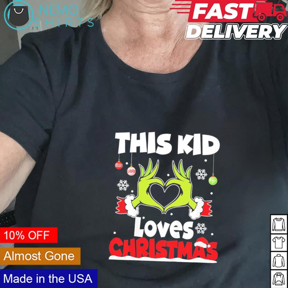 This kid loves Christmas the Grinch hand - Adult & Kids T-Shirts, Sweatshirts & Hoodies apparel design preview 2