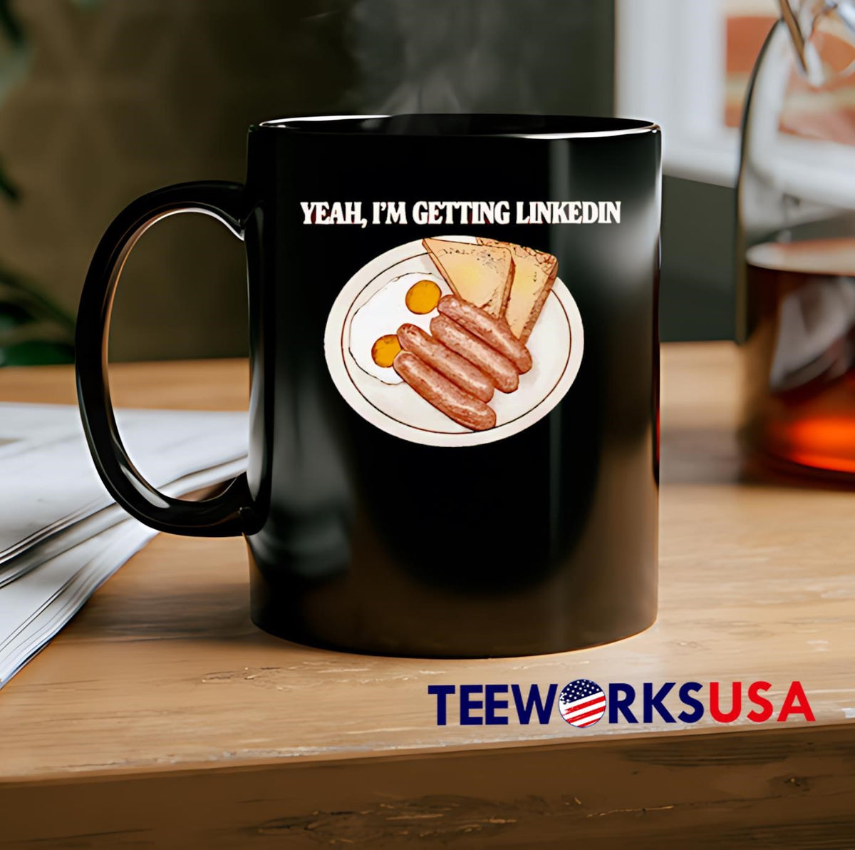 Yeah I'm Getting Linkedin - Adult & Kids T-Shirts, Sweatshirts & Hoodies apparel design preview 2