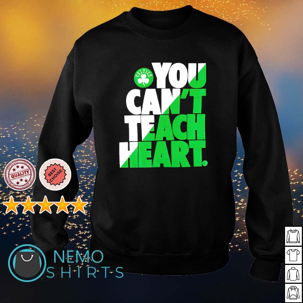 Boston Celtics you can't teach heart - Adult & Kids T-Shirts, Sweatshirts & Hoodies apparel design preview 4