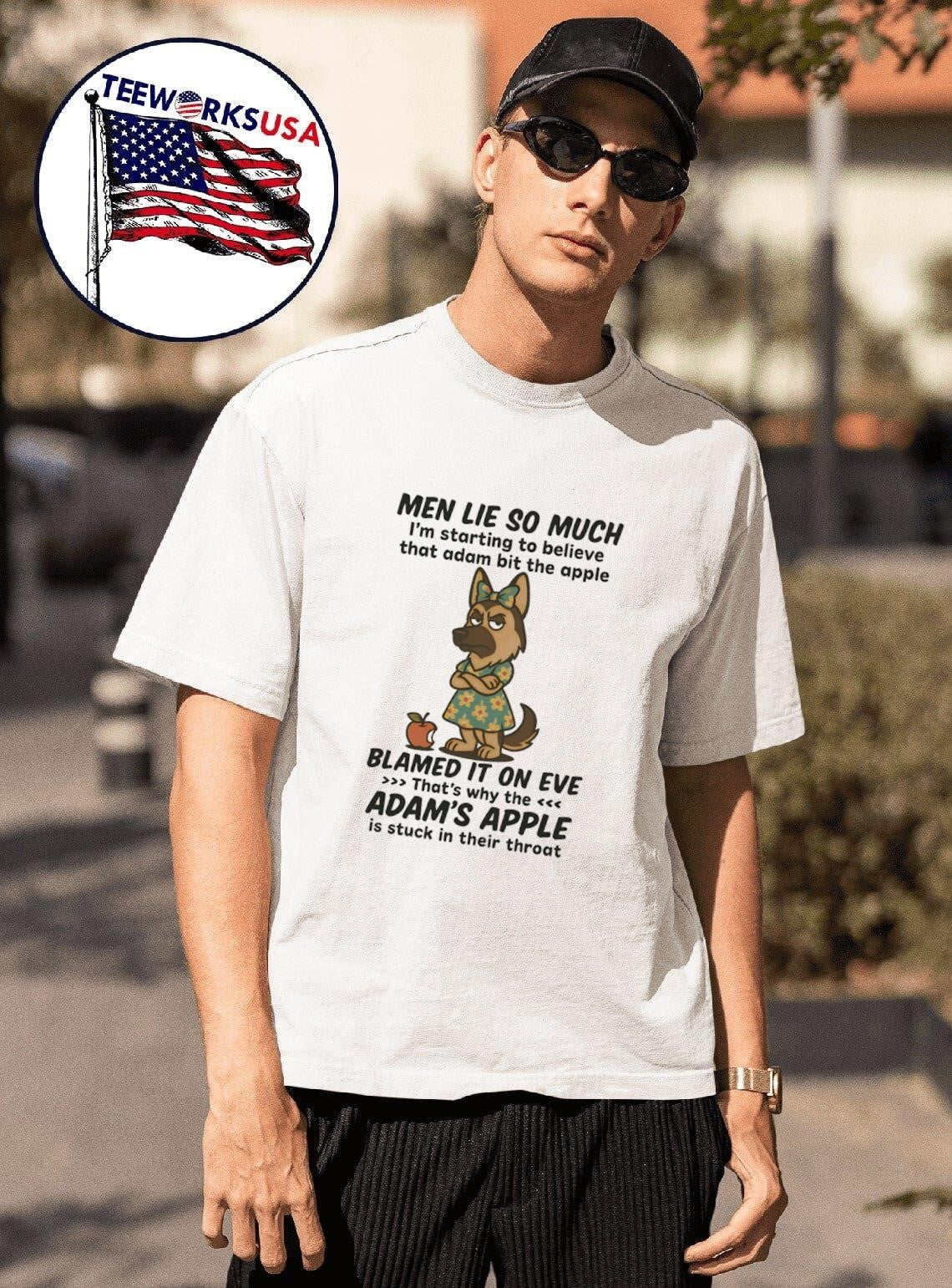 German Shepherd men lie so much I'm starting to - Adult & Kids T-Shirts, Sweatshirts & Hoodies apparel design preview 1