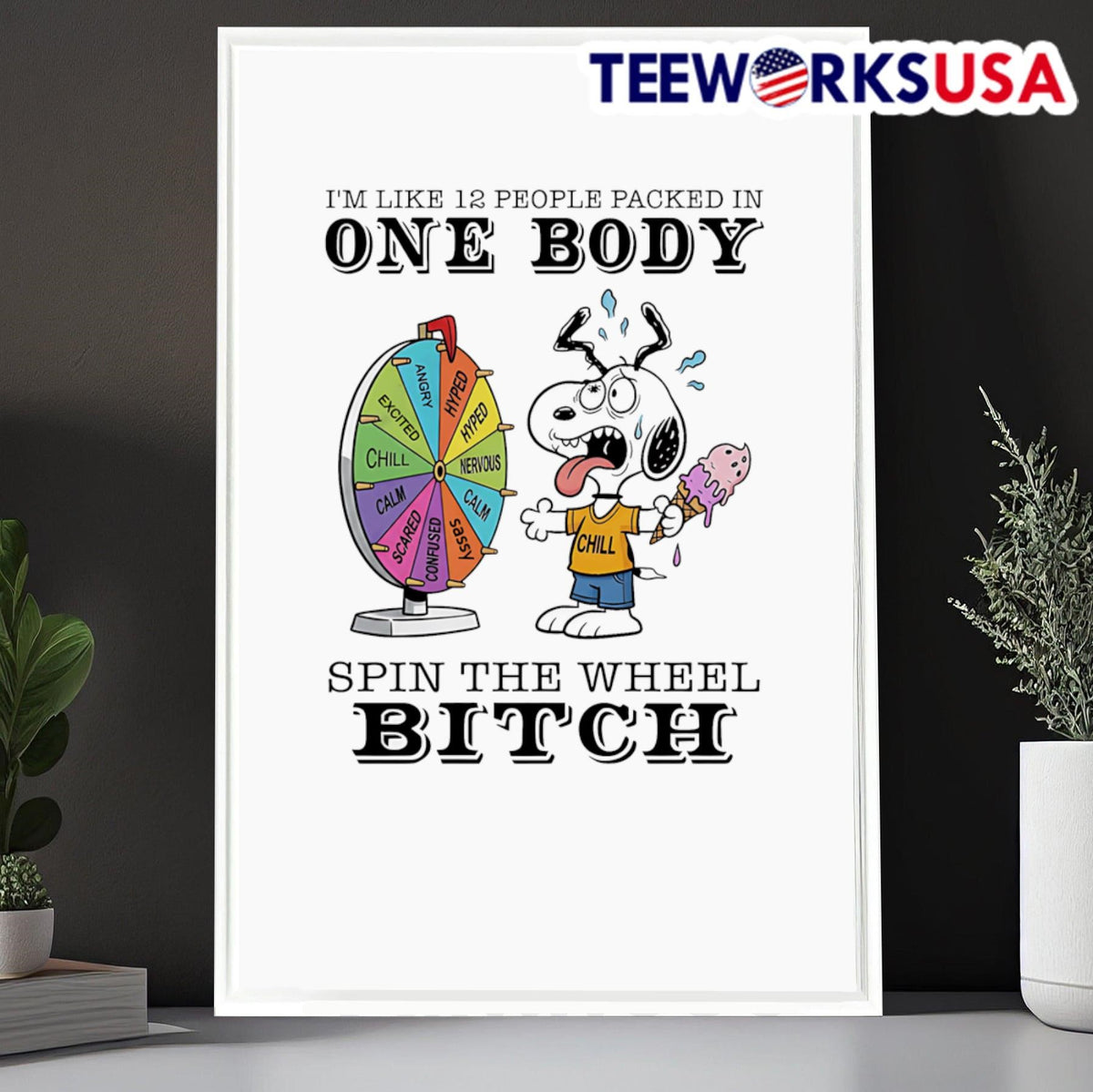 Snoopy I'm like 12 people packed in one body spin the - Adult & Kids T-Shirts, Sweatshirts & Hoodies apparel design preview 6