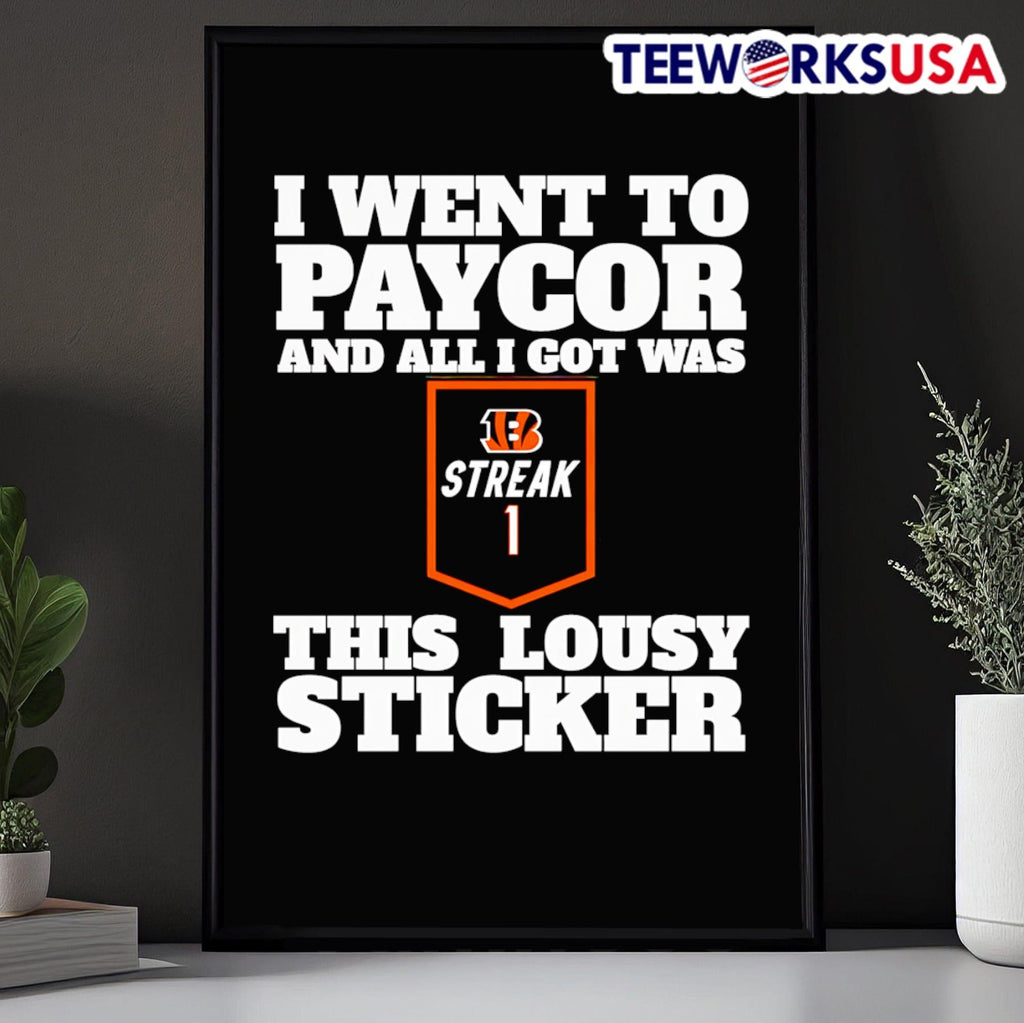 I went to paycor and all got was this lousy sticker - Adult & Kids T-Shirts, Sweatshirts & Hoodies apparel design preview 5
