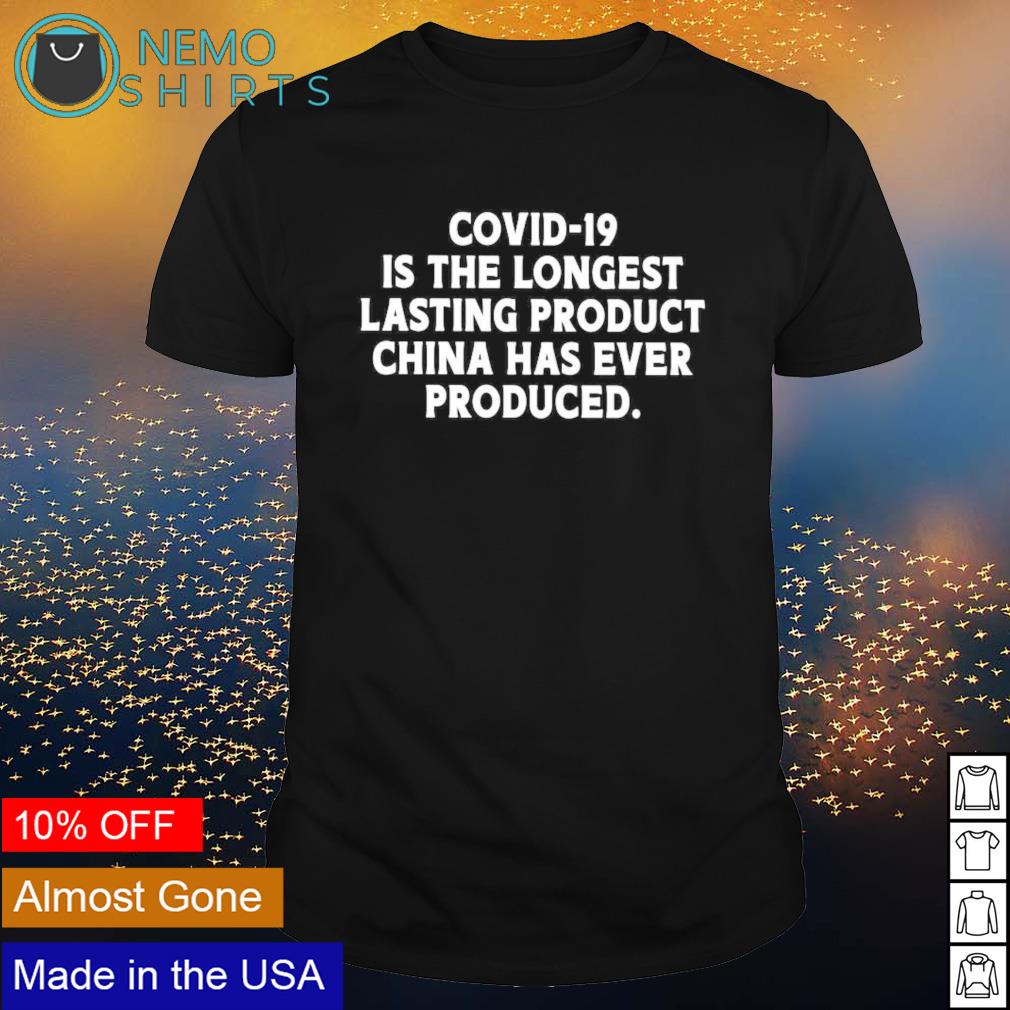 Covid-19 is the longest lasting product China has - Adult & Kids T-Shirts, Sweatshirts & Hoodies apparel design preview 1