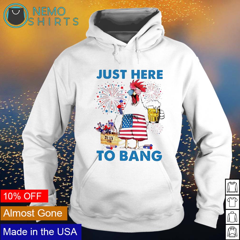 Chicken fireworks just here tobang 4th of July - Adult & Kids T-Shirts, Sweatshirts & Hoodies apparel design preview 2