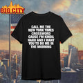 Call Me The New York Times Cause I'm Kinda Hard And I - Adult & Kids T-Shirts, Sweatshirts & Hoodies apparel design preview 1
