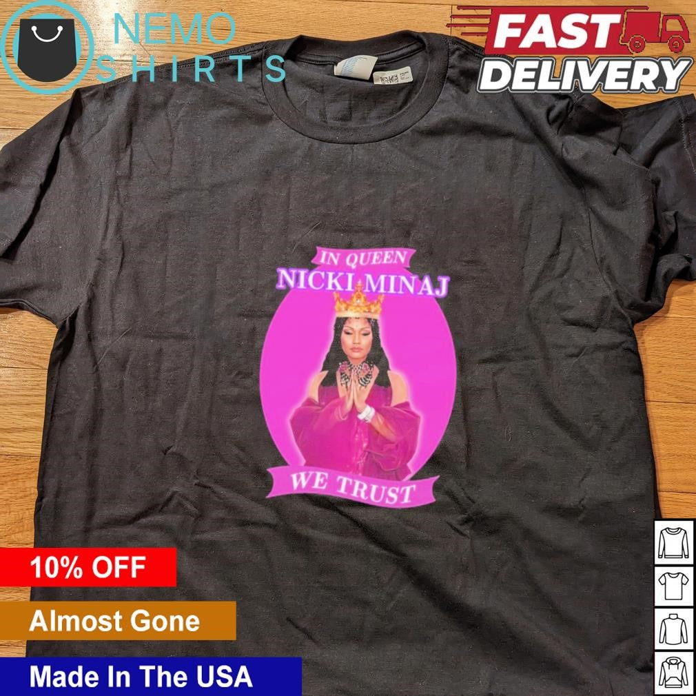 In Queen Nicki Minaj we trust - Adult & Kids T-Shirts, Sweatshirts & Hoodies apparel design preview 4