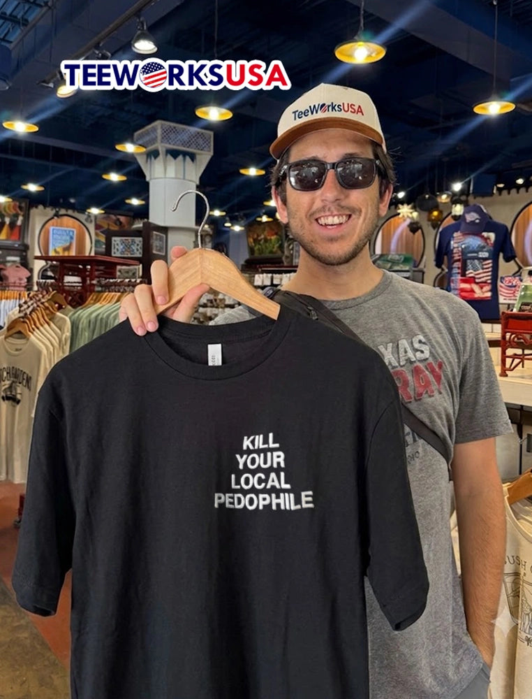 Kill Your Local Pedophile white text on black fabric - Adult & Kids T-Shirts, Sweatshirts & Hoodies apparel design preview 2