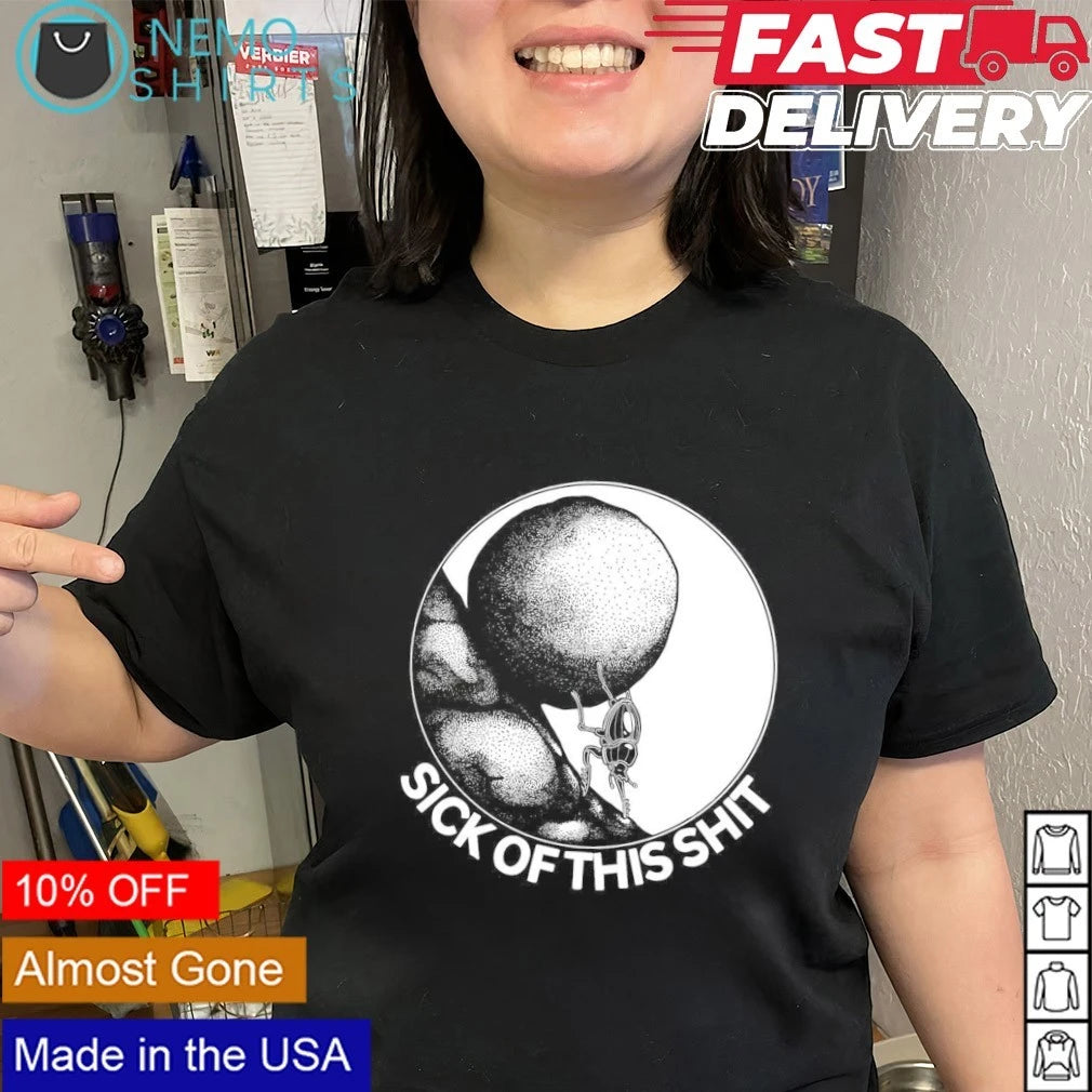 Sick of This Shit Dung Beetle Sisyphus Mythology - Adult & Kids T-Shirts, Sweatshirts & Hoodies apparel design preview 3