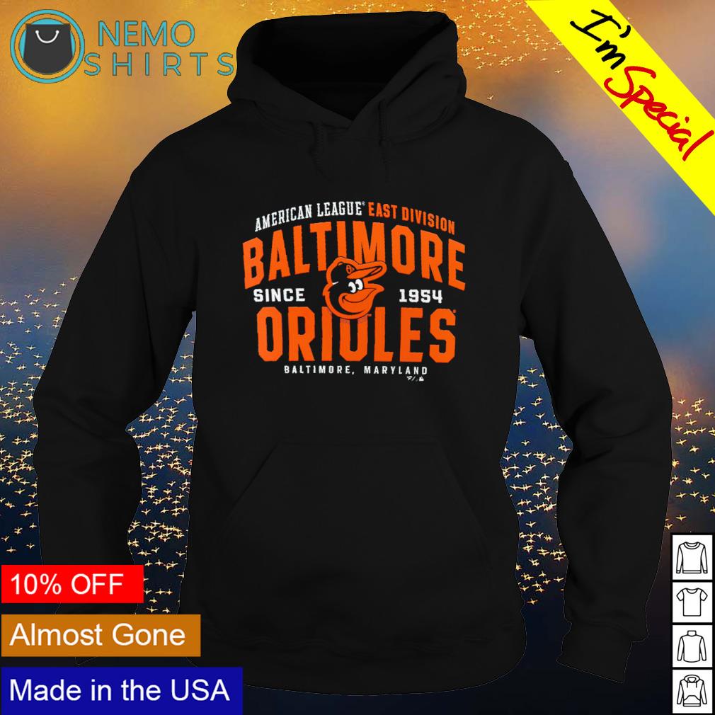 American league east division Baltimore Orioles since - Adult & Kids T-Shirts, Sweatshirts & Hoodies apparel design preview 2