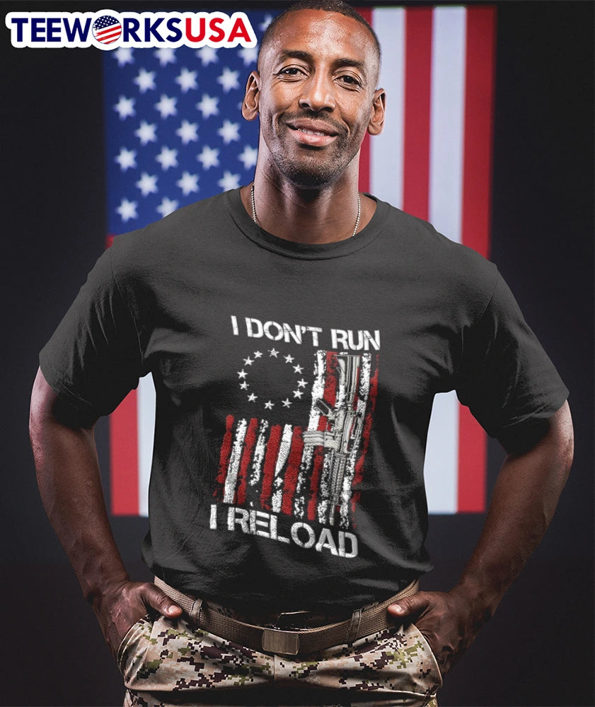 I Don't Run Reload USA Flag AR-15 - Adult & Kids T-Shirts, Sweatshirts & Hoodies apparel design preview 1