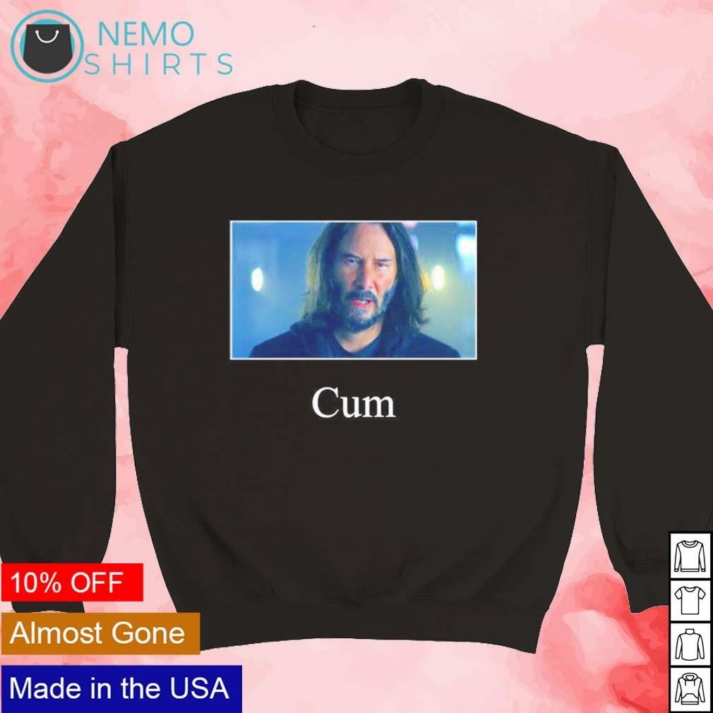 Keanu Reeves cum - Adult & Kids T-Shirts, Sweatshirts & Hoodies product image 5
