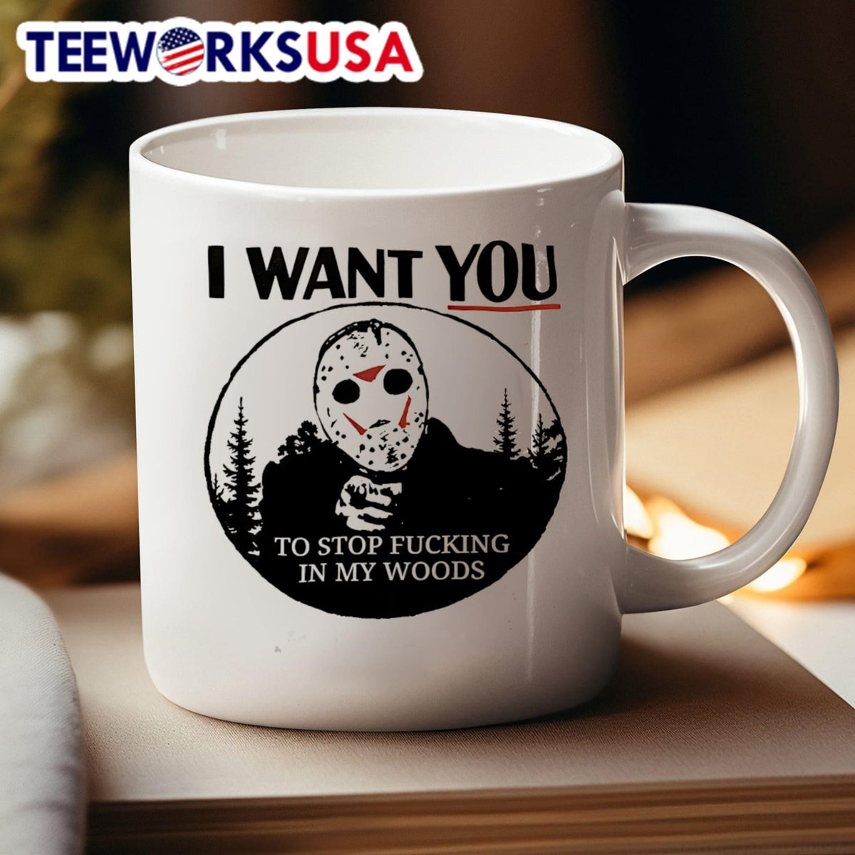Jason Voorhees I want you to stop fucking in my woods - Adult & Kids T-Shirts, Sweatshirts & Hoodies apparel design preview 4