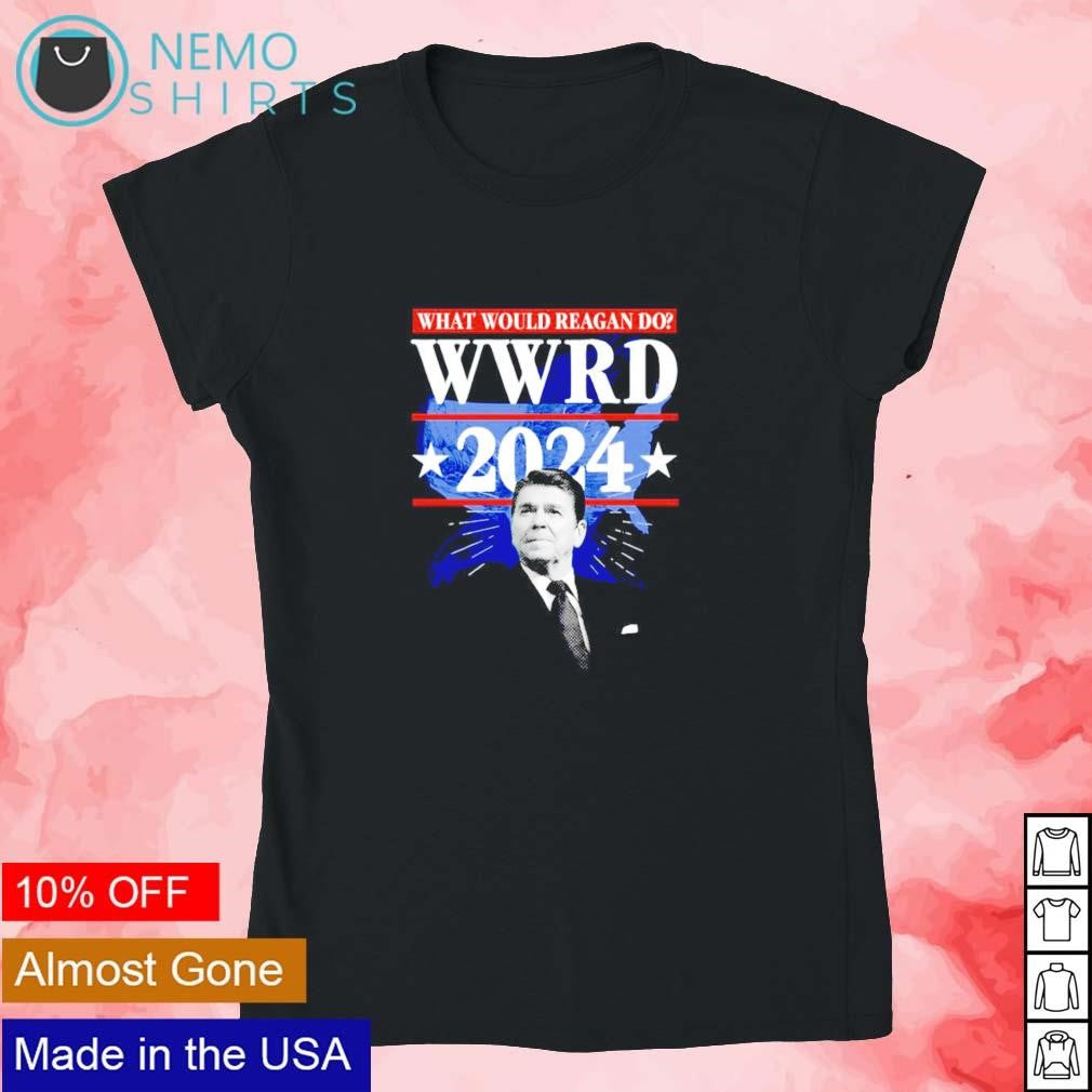 What would Reagan do WWRD 2024 - Adult & Kids T-Shirts, Sweatshirts & Hoodies apparel design preview 4