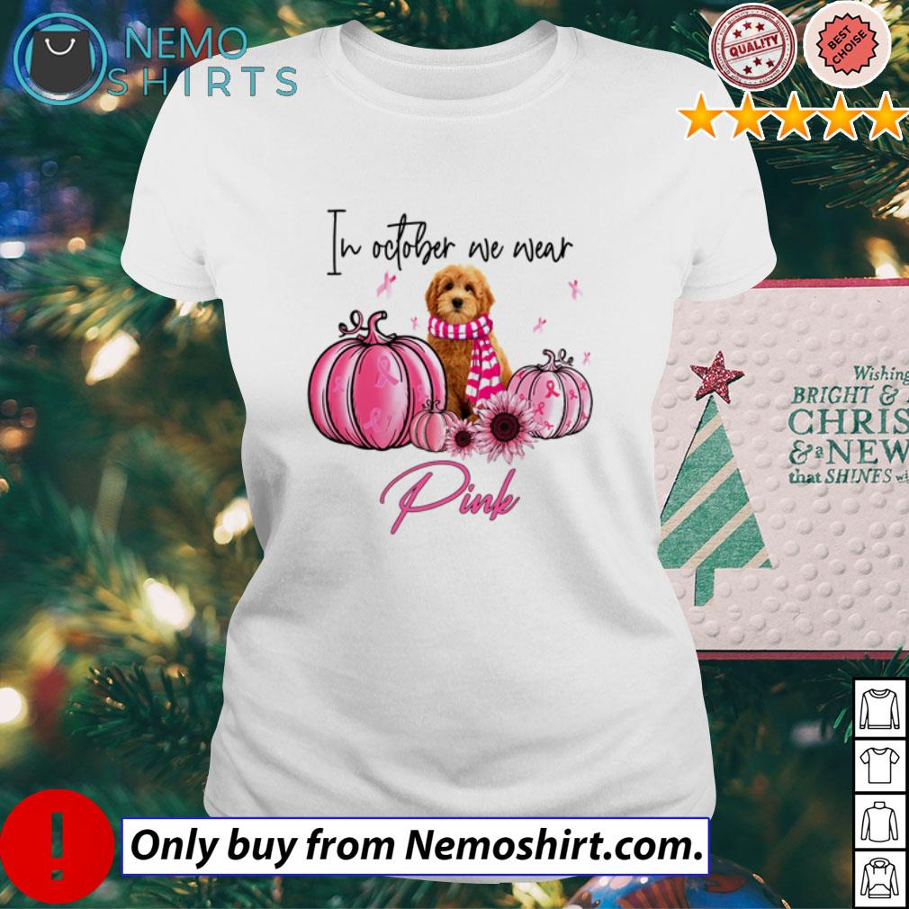 In October we wear pink cancer Goldendoodle - Adult & Kids T-Shirts, Sweatshirts & Hoodies apparel design preview 1