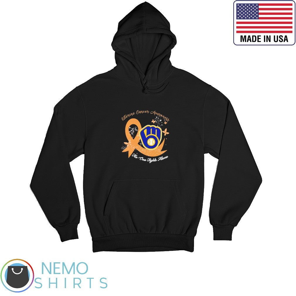 Milwaukee Brewers uterine cancer awareness no one - Adult & Kids T-Shirts, Sweatshirts & Hoodies apparel design preview 2