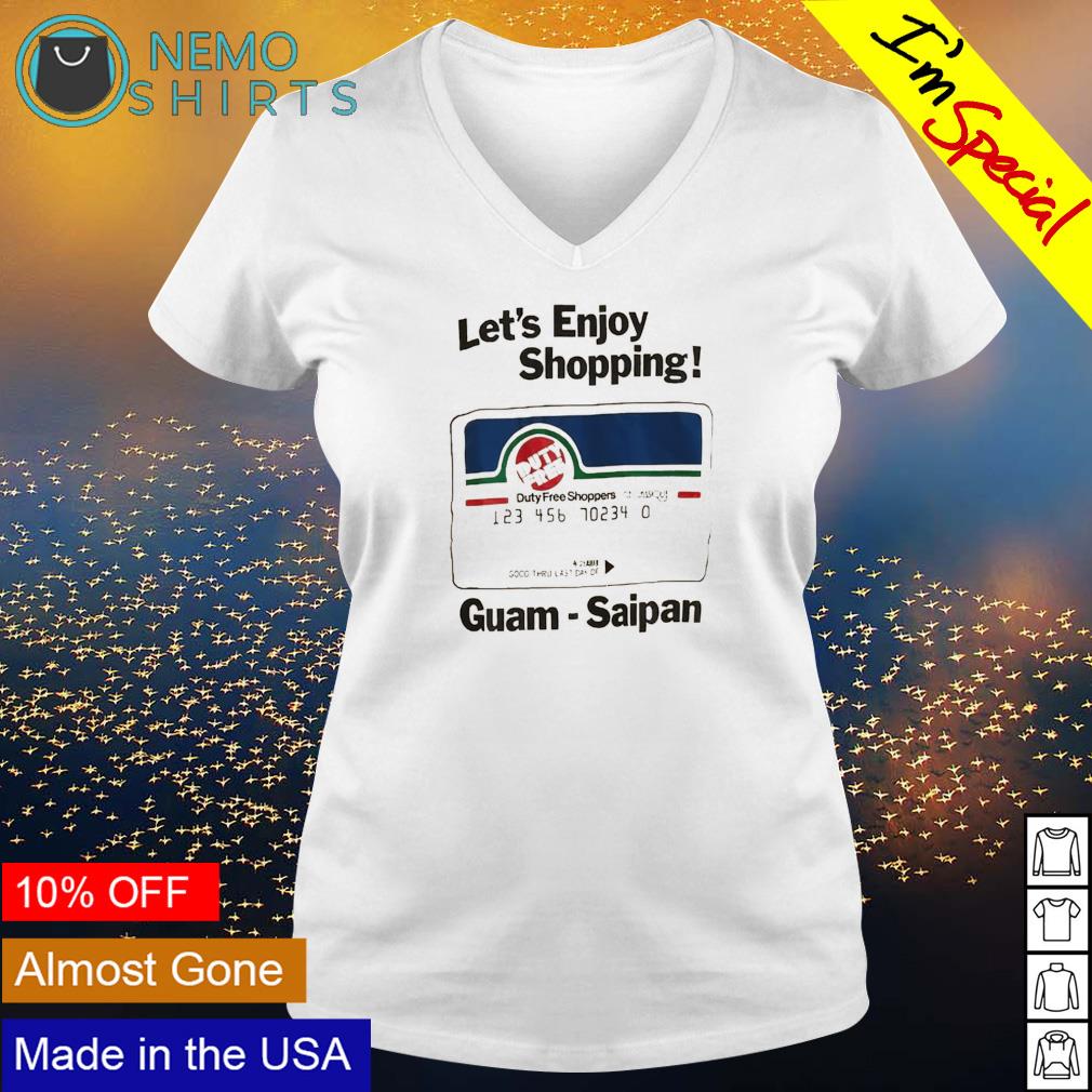 Let's enjoy shopping Guam Saipan - Adult & Kids T-Shirts, Sweatshirts & Hoodies apparel design preview 5