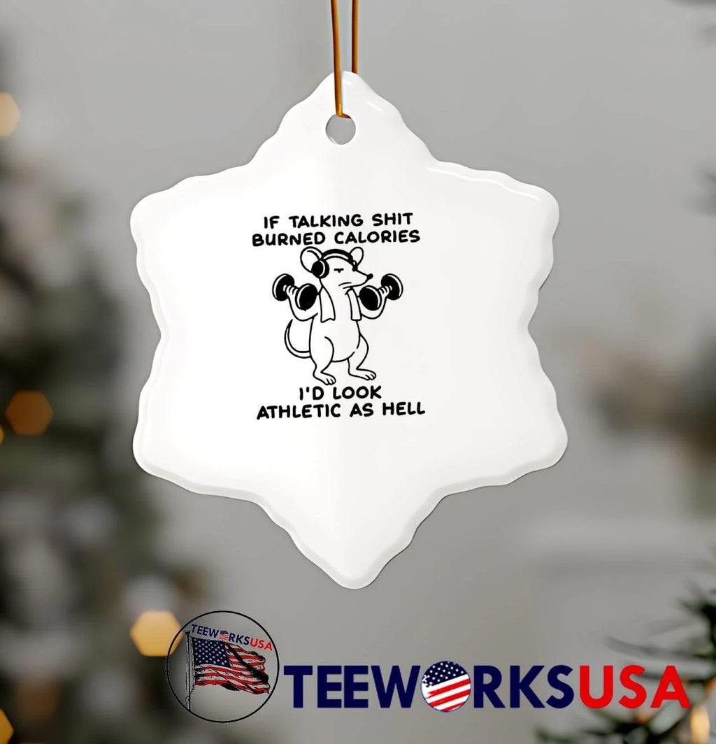 If Talking Shit Burned Calories Id Look Athletic As - Adult & Kids T-Shirts, Sweatshirts & Hoodies apparel design preview 5