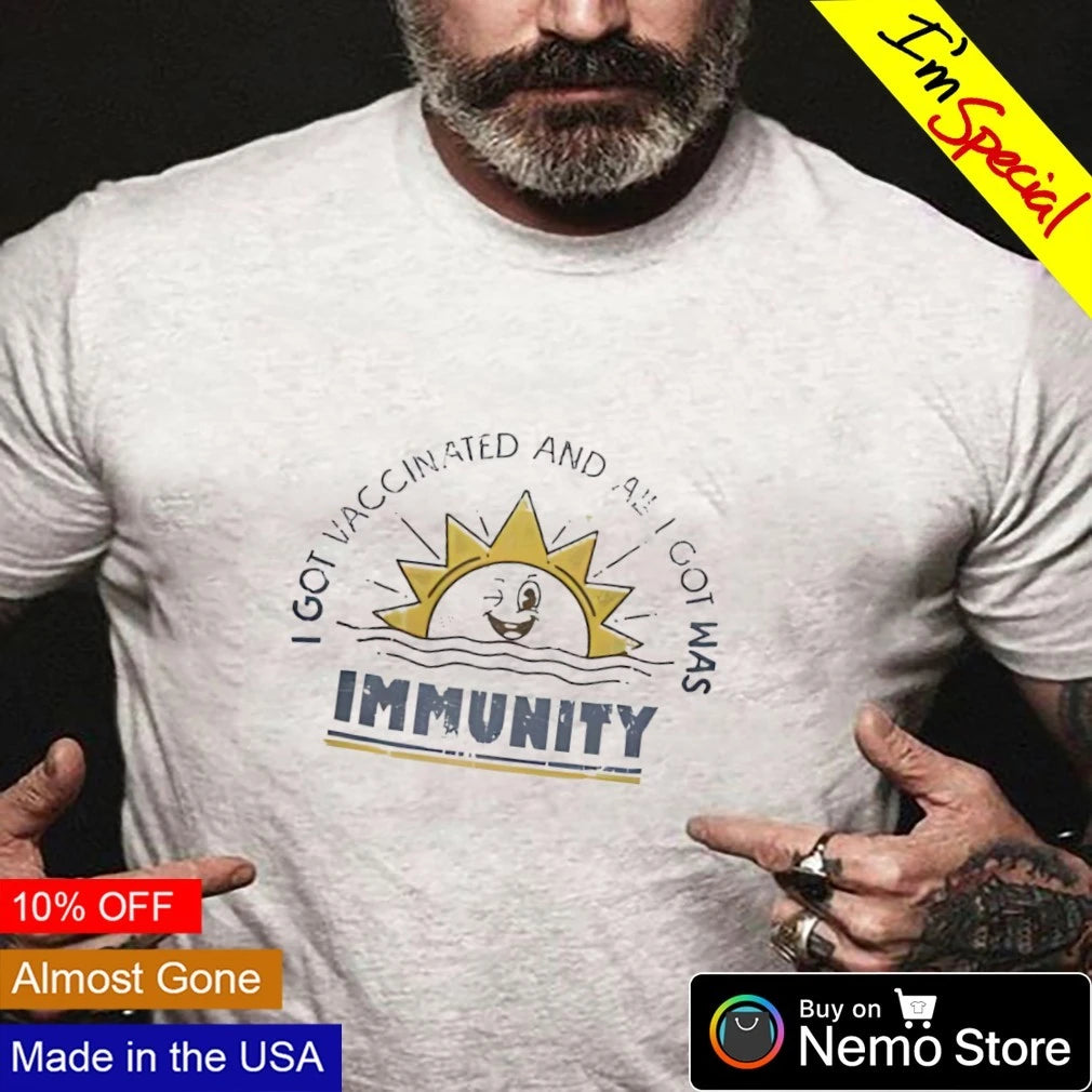 Sun I got vaccinated and all was immunity - Adult & Kids T-Shirts, Sweatshirts & Hoodies apparel design preview 3
