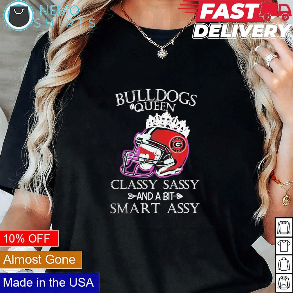 Georgia Bulldogs Queen classy sassy and a bit smart - Adult & Kids T-Shirts, Sweatshirts & Hoodies apparel design preview 1