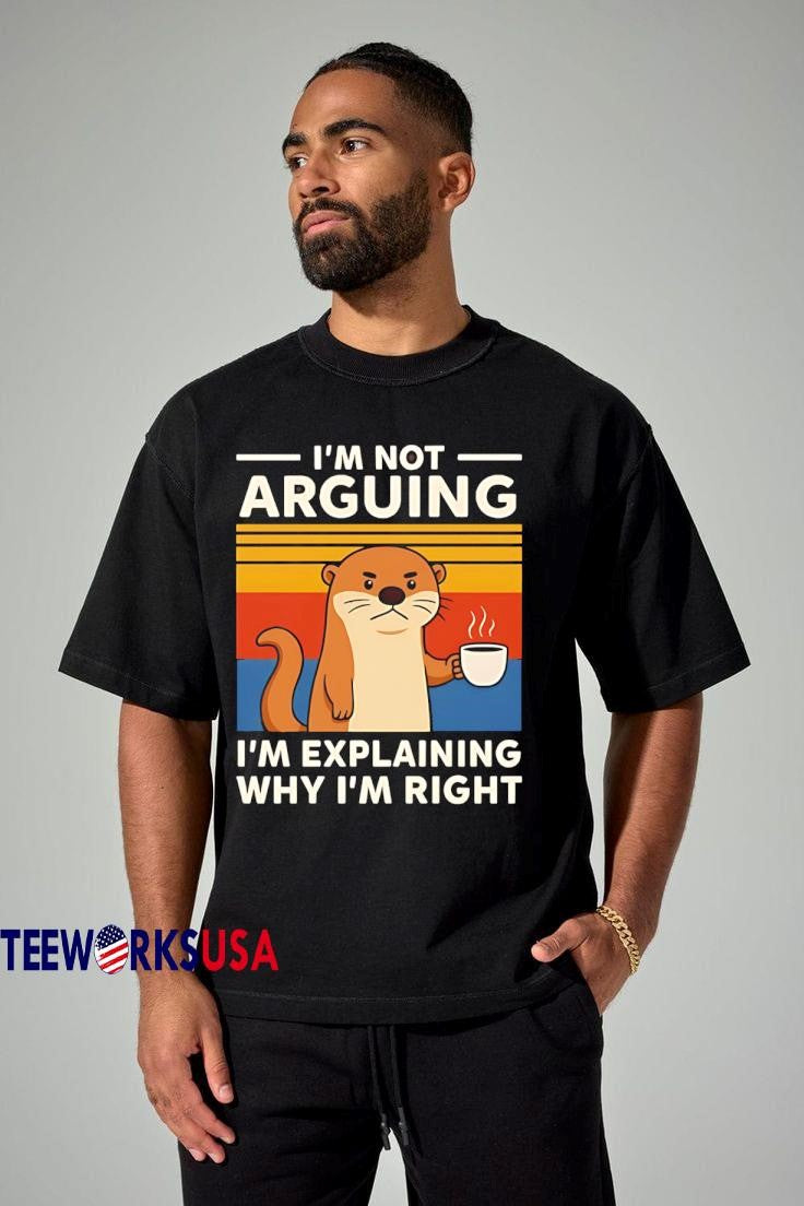 Otters I'm Not Arguing Explaining Why Right vintage - Adult & Kids T-Shirts, Sweatshirts & Hoodies apparel design preview 1