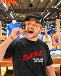 Dares to keep kid off drugss - Adult & Kids T-Shirts, Sweatshirts & Hoodies apparel design preview 1