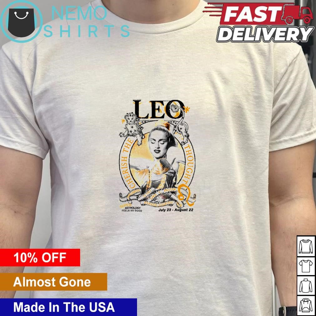 Super Leo cherish the thought - Adult & Kids T-Shirts, Sweatshirts & Hoodies apparel design preview 5