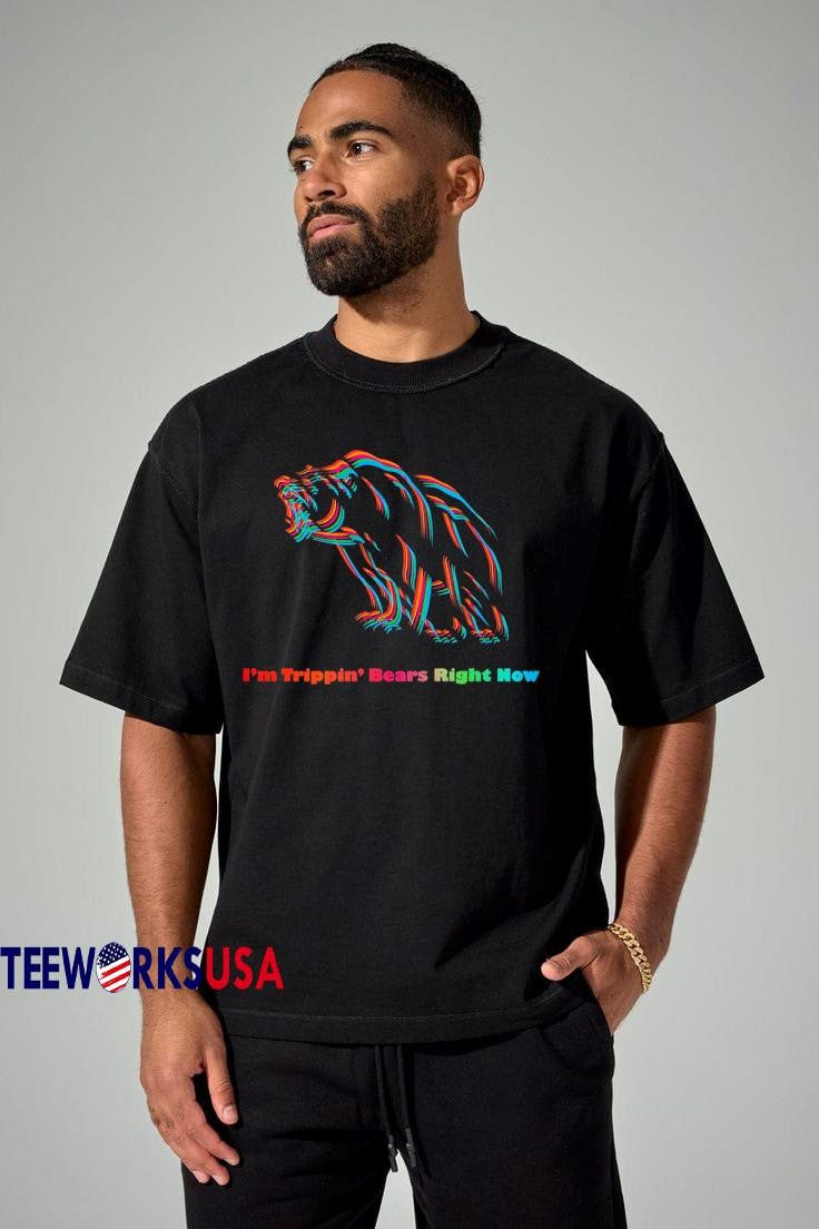 I'm Trippin' Bears Right Now - Adult & Kids T-Shirts, Sweatshirts & Hoodies apparel design preview 1