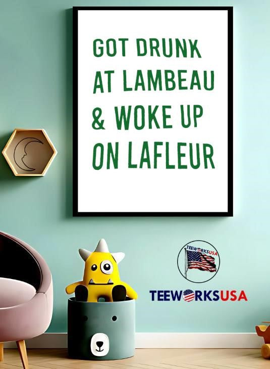 Green Bay Packers Got Drunk At Lambeau and Woke Up On - Adult & Kids T-Shirts, Sweatshirts & Hoodies apparel design preview 3