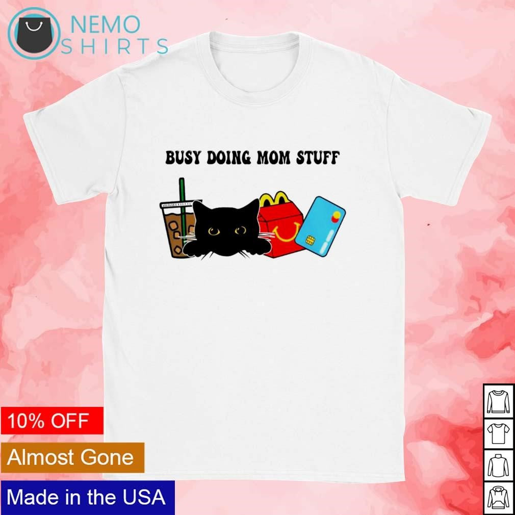 Busy doing mom stuff - Adult & Kids T-Shirts, Sweatshirts & Hoodies apparel design preview 1