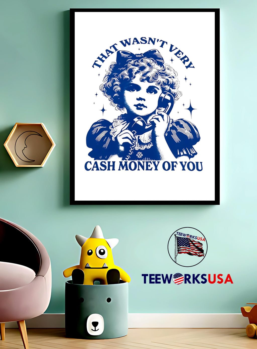 That Wasn't Very Cash Money Of You - Adult & Kids T-Shirts, Sweatshirts & Hoodies apparel design preview 3