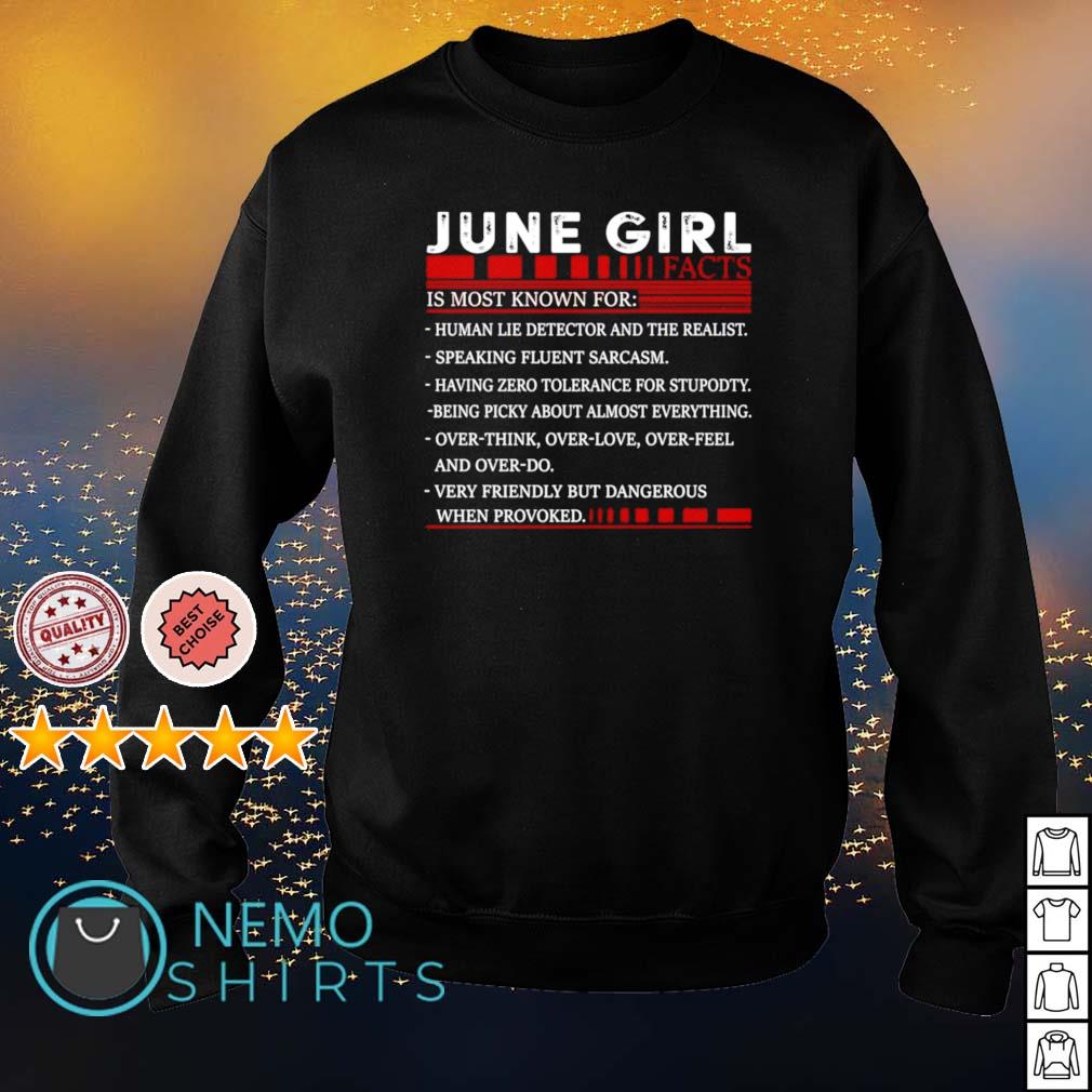 June girl is most known for human lie detector - Adult & Kids T-Shirts, Sweatshirts & Hoodies apparel design preview 4