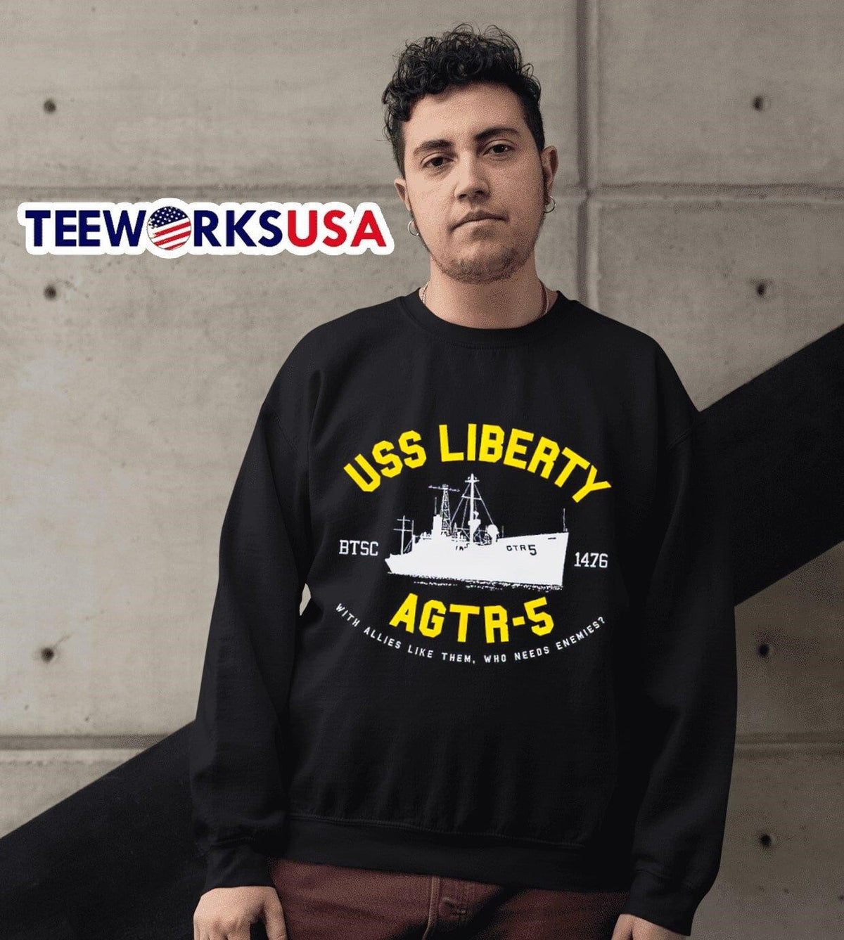 Uss Liberty Agtr 5 with allies like them who needs - Adult & Kids T-Shirts, Sweatshirts & Hoodies apparel design preview 3