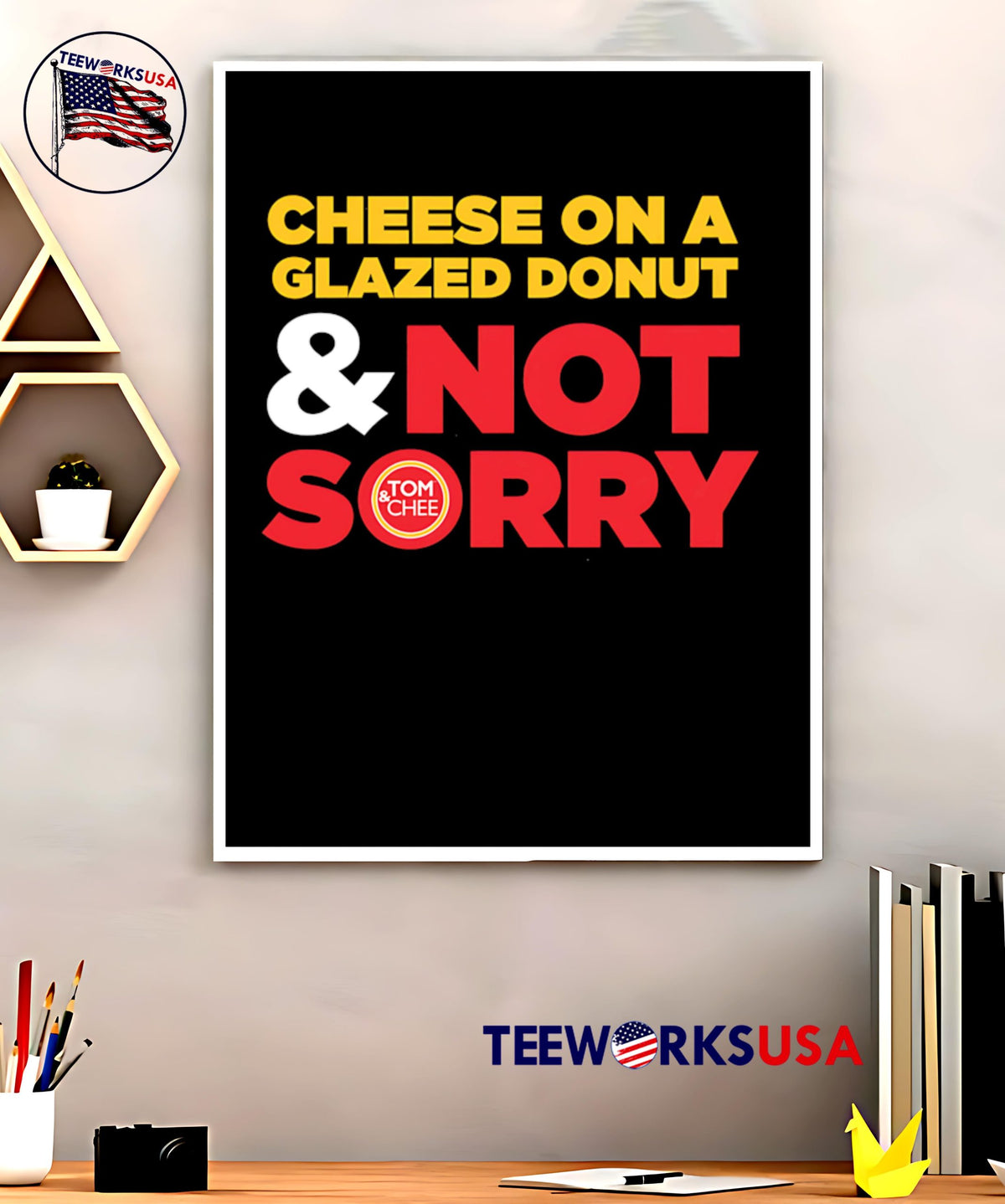 Cheese On A Glazed Donut And Not Sorry - Adult & Kids T-Shirts, Sweatshirts & Hoodies apparel design preview 5