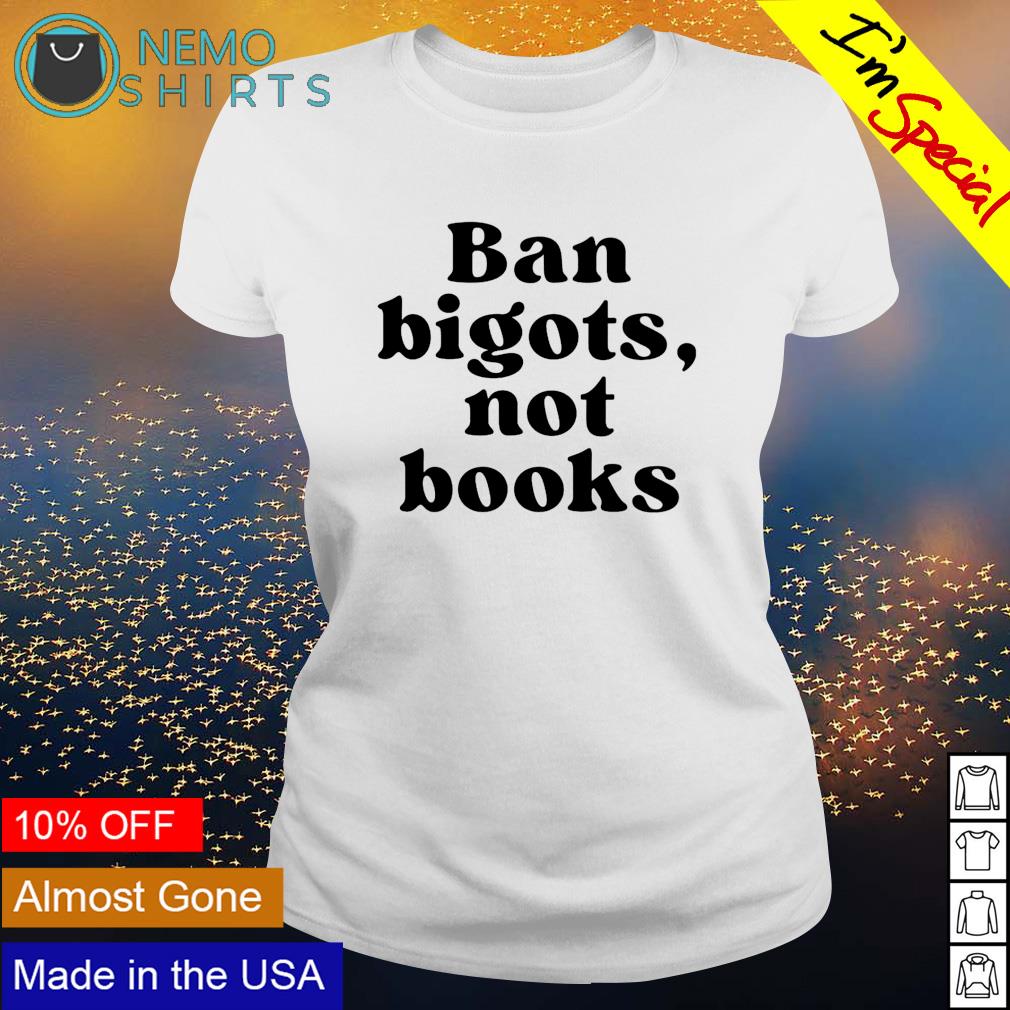 Nan bigots not books - Adult & Kids T-Shirts, Sweatshirts & Hoodies apparel design preview 3
