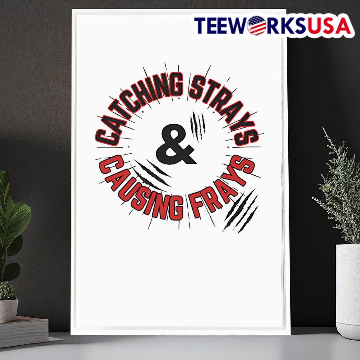 Catching Strays and Causing Frays - Adult & Kids T-Shirts, Sweatshirts & Hoodies apparel design preview 6