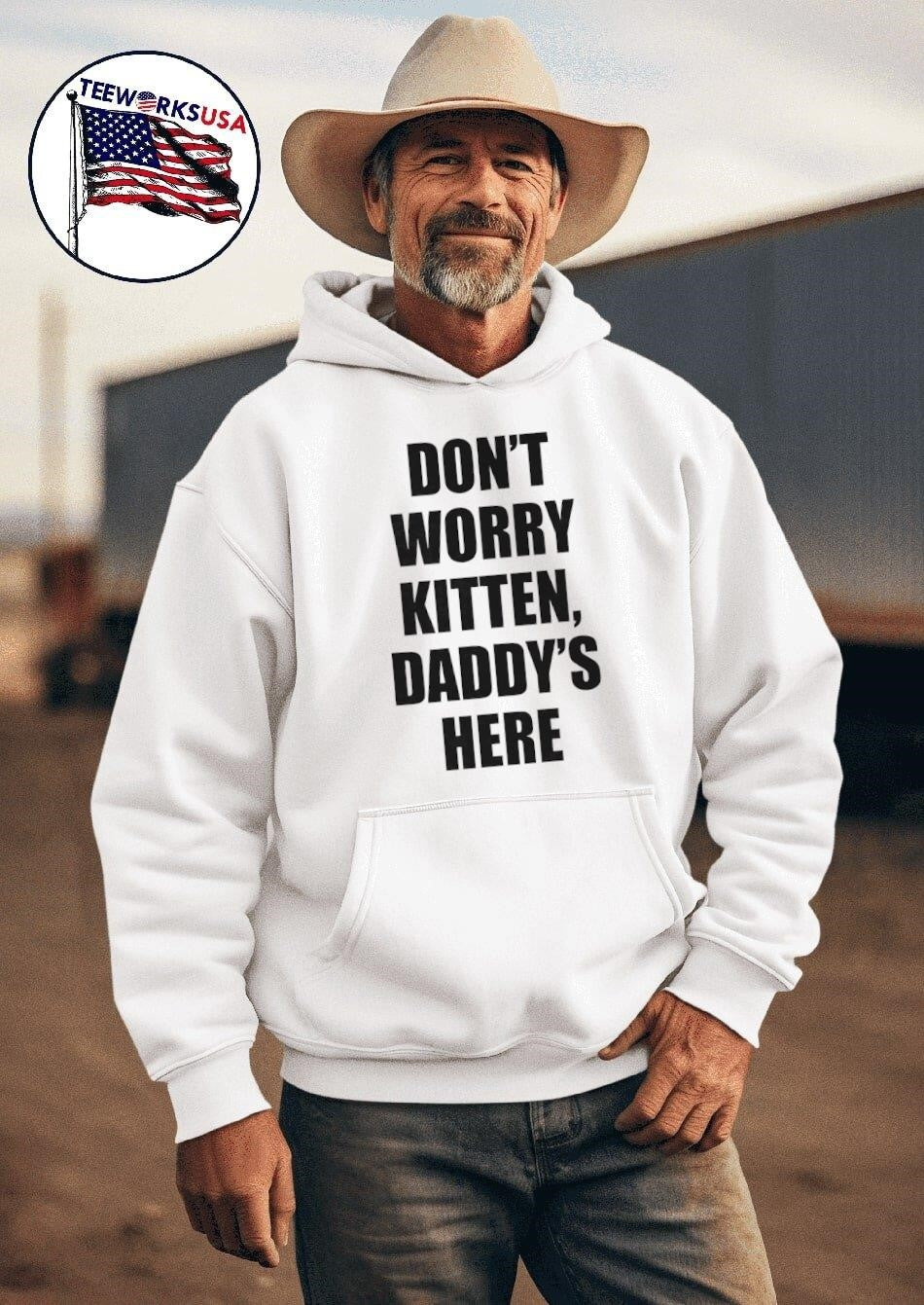 Don't worry kitten daddy's here - Adult & Kids T-Shirts, Sweatshirts & Hoodies apparel design preview 2