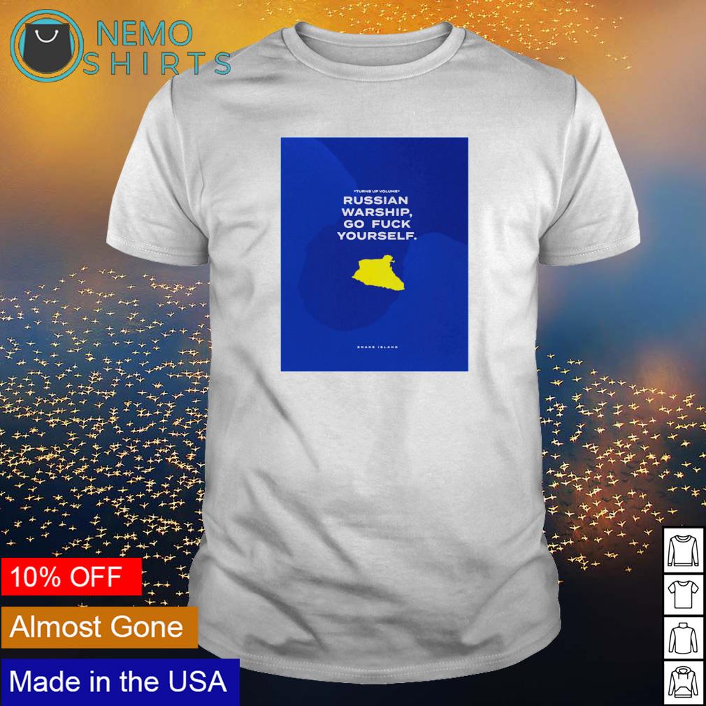 Turns up volume Russian warship go fuck yourself - Adult & Kids T-Shirts, Sweatshirts & Hoodies apparel design preview 1